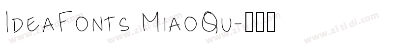 IdeaFonts MiaoQu字体转换